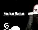 Nuclear Maniac 2